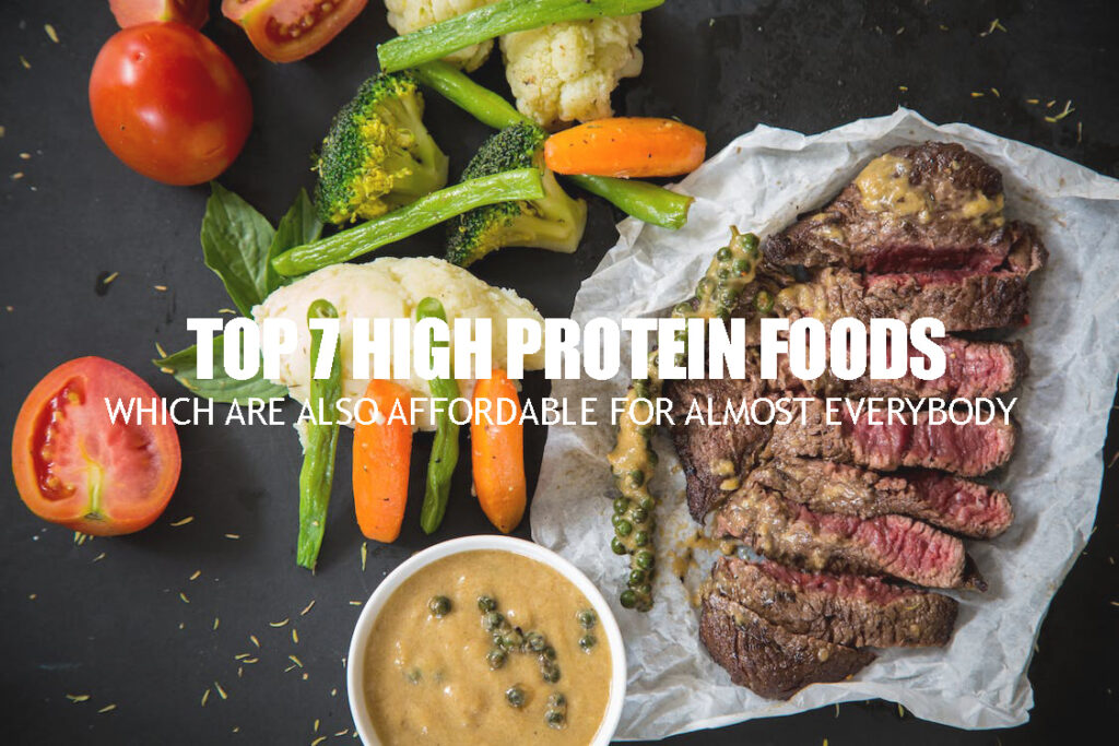 TOP-7-HIGH-PROTEIN-FOODS-WHICH-ARE-ALSO-AFFORDABLE-FOR-ALMOST-EVERYBODY